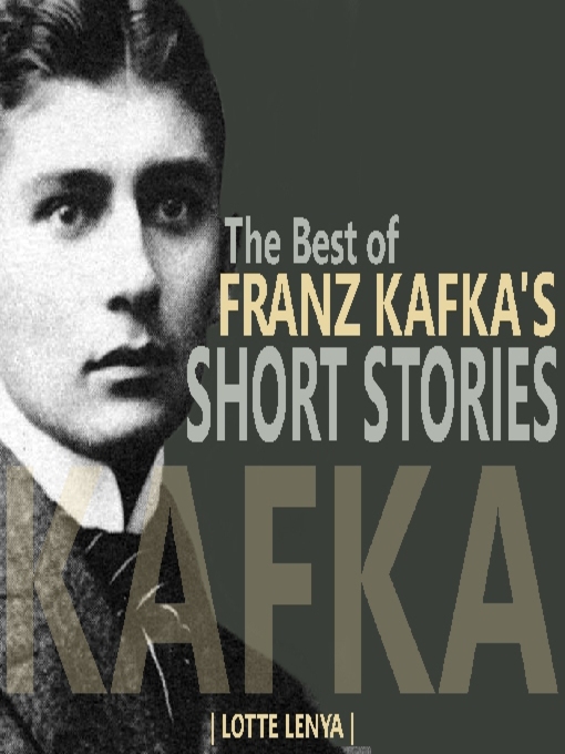 Title details for The Best of Franz Kafka's Short Stories by Franz Kafka - Available